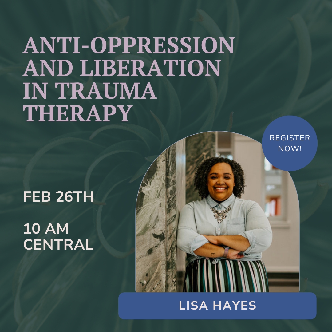 Trauma Therapist Institute Announces February Trauma Training on Anti-Oppression and Liberation in Trauma Therapy