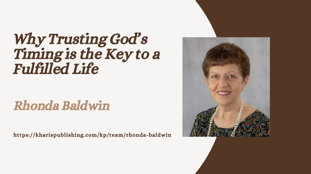 Rhonda Baldwin Explores Patience, and Faith in Her New Book Trusting His Timing