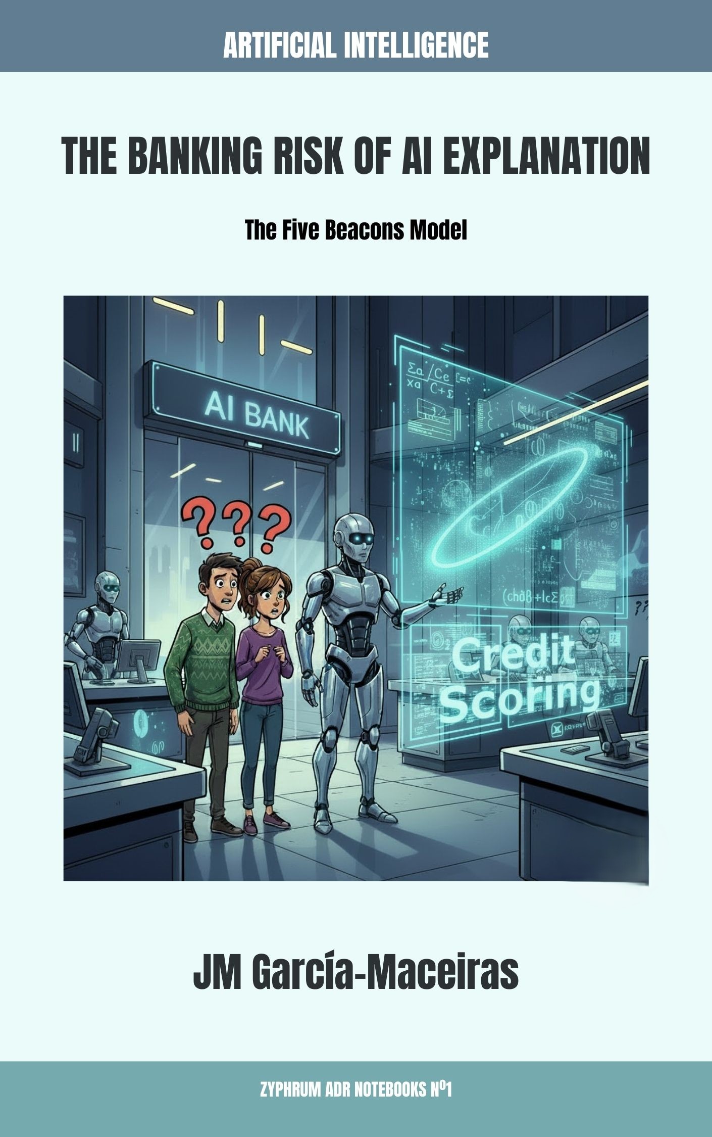 Elucidating the AI Black Box: New ‘Five Beacons’ Framework Redefines Banking Accountability