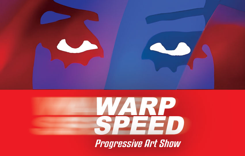 WARP SPEED : Progressive Art Show at Mosquitoe Gallery, Zion, IL