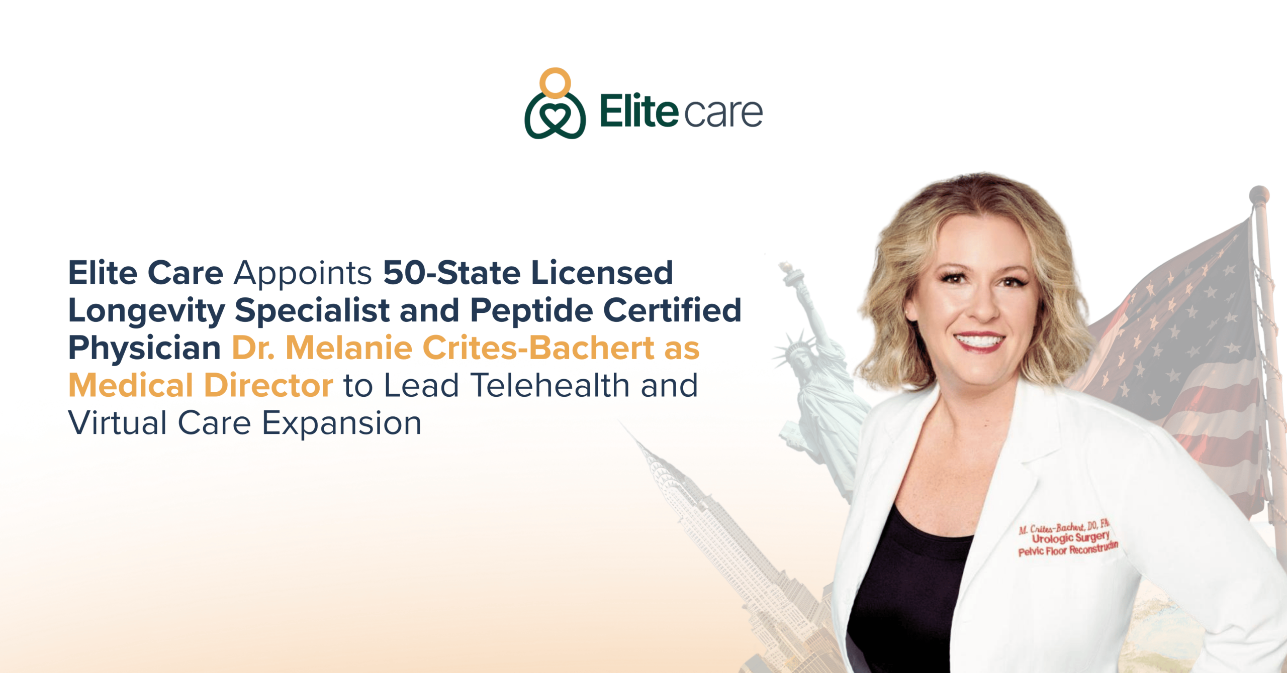 Elite Care Unveils Modernized Brand Identity & Appoints Licensed Surgeon Dr. Melanie Crites-Bachert as Medical Director