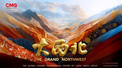 “CMG’s First Big Hit of 2026”, CCTV-4 Airs “The Grand Northwest”