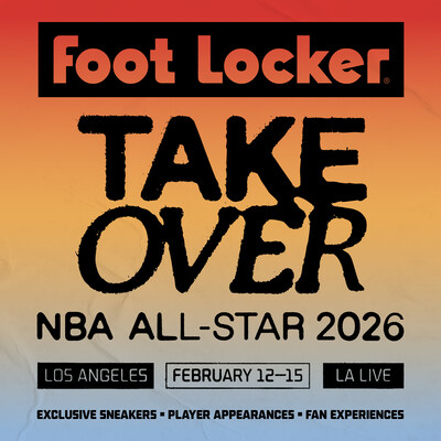 ‘Foot Locker Takeover’ Unites Basketball, Culture, and Community in Downtown Los Angeles for NBA All-Star 2026