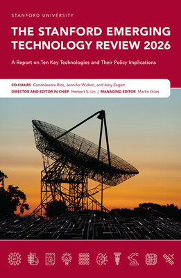 2026 Edition Of The Stanford Emerging Technology Review Offers Policymakers And Business Leaders New Insights Into The Implications Of Frontier Technologies