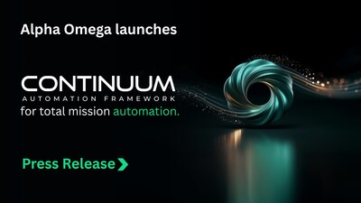 Alpha Omega Launches Continuum Automation Framework to Accelerate National Security Modernization at Mission Speed