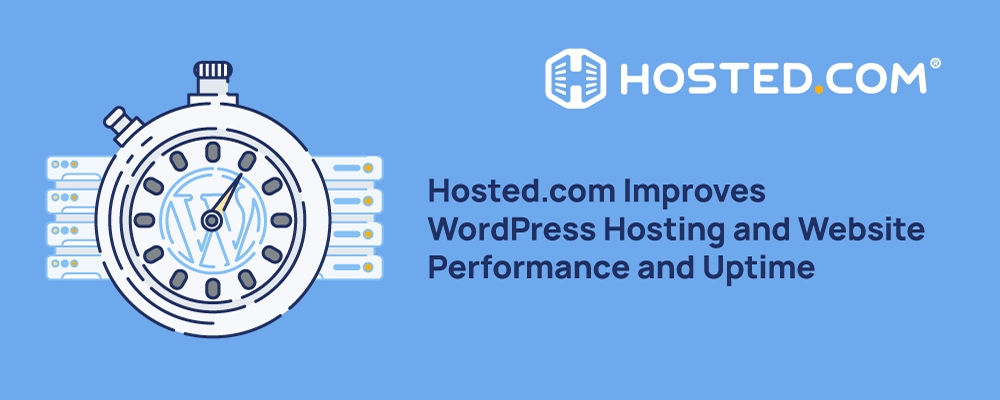 Hosted.com’s Optimized Infrastructure for Improved WordPress Speed and Reliability