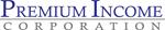 Premium Income Corporation Announces Year End Results