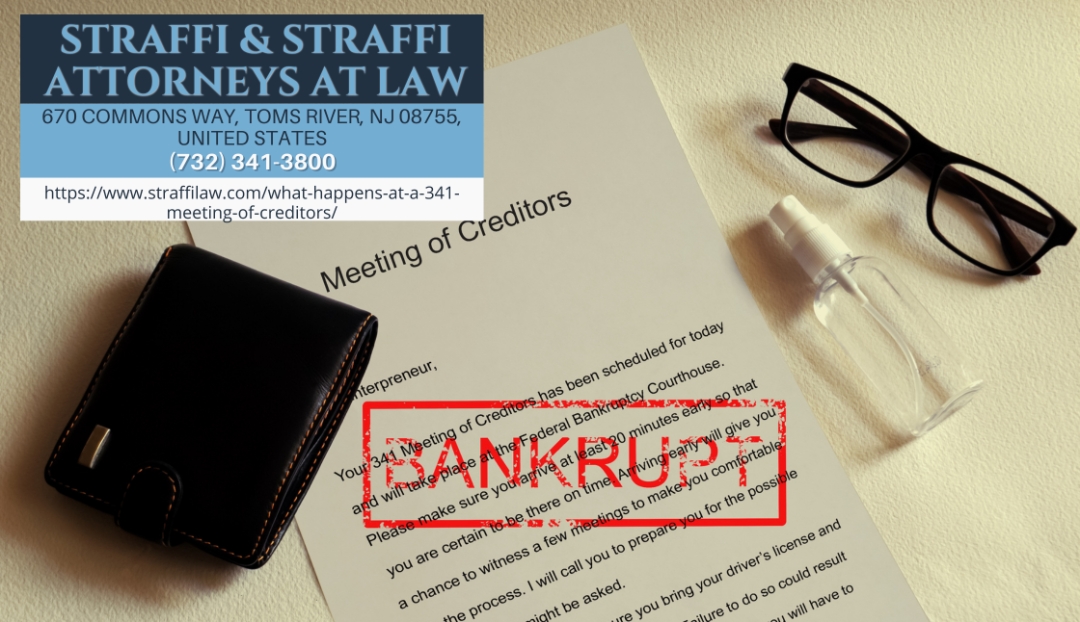 New Jersey Bankruptcy Attorney Daniel Straffi Jr. Explains What Happens at a 341 Meeting of Creditors