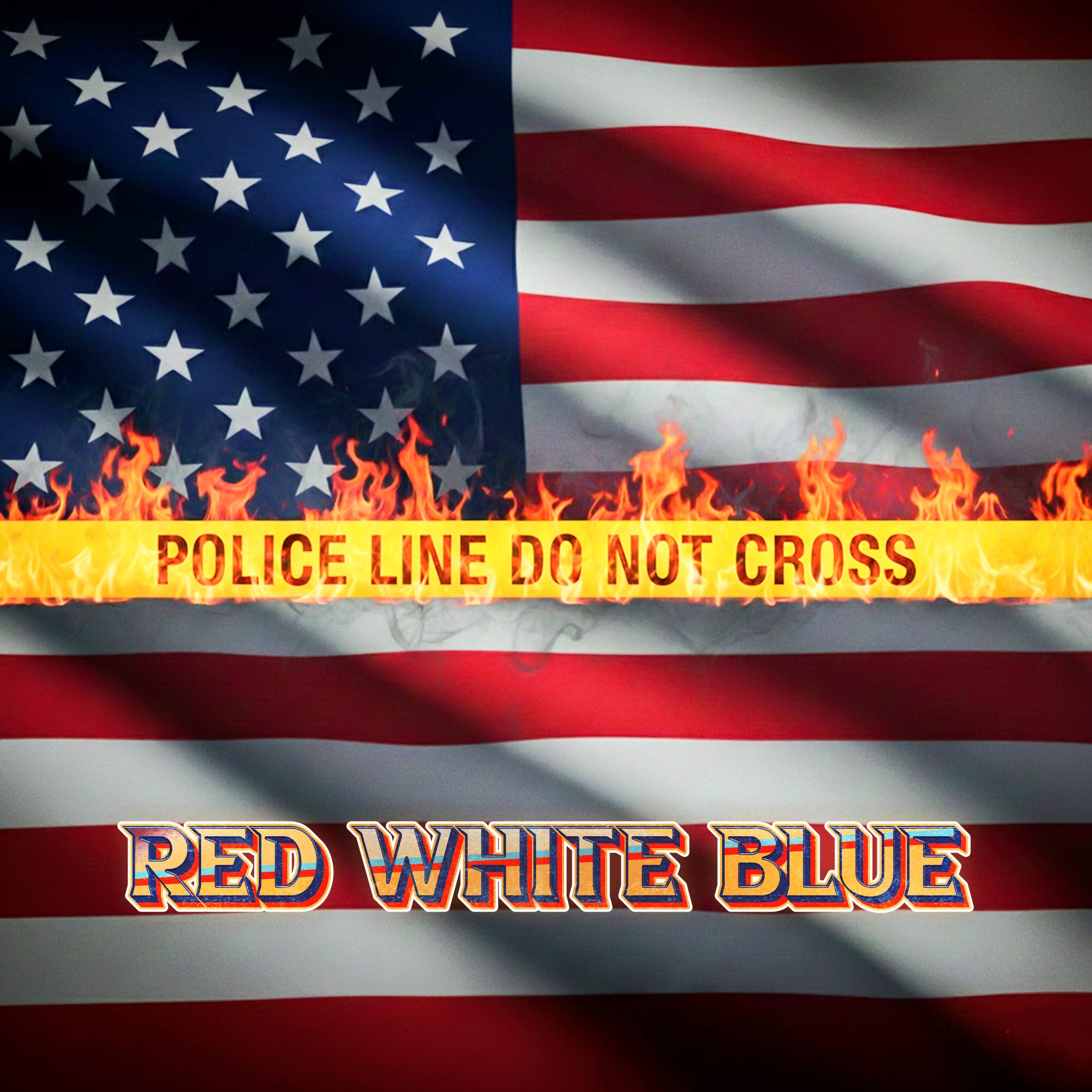 WHAT ARE YOU GOING TO DO? ANSWER: “RED WHITE BLUE”