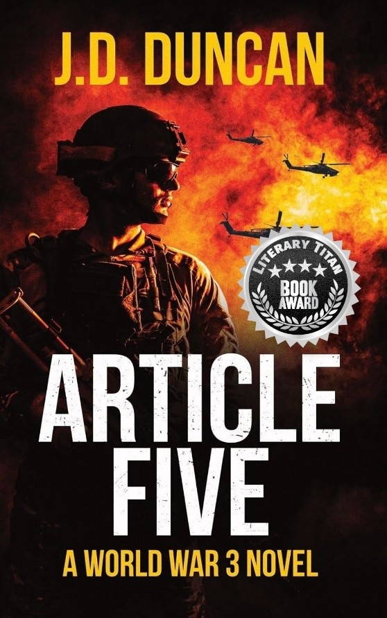 Award-Winning Geopolitical Thriller “Article Five” by J.D. Duncan Receives the Literary Titan Book Award