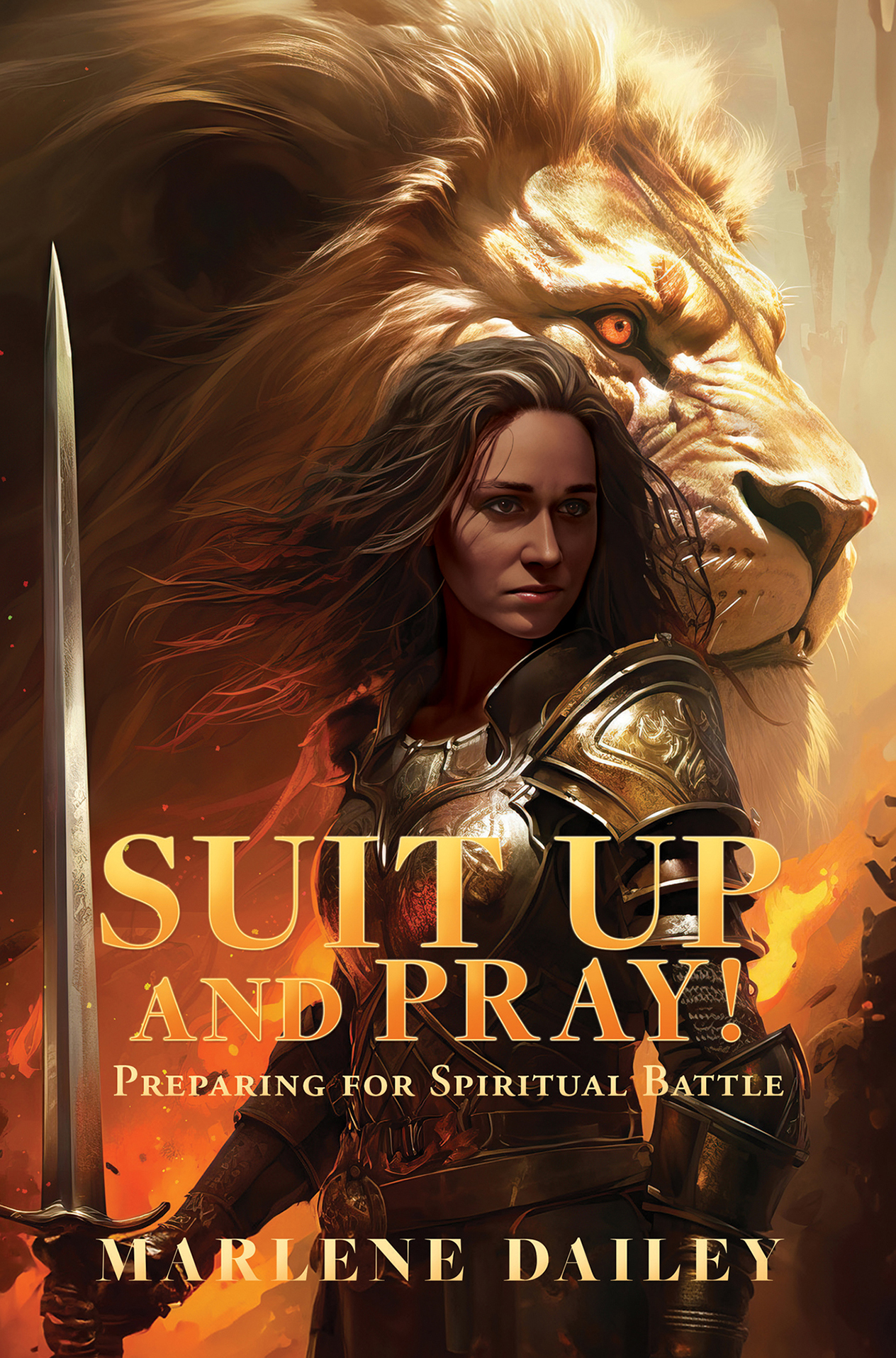 Xulon Press announces new Christian living guide, Suit Up and Pray!, from author Marlene Dailey