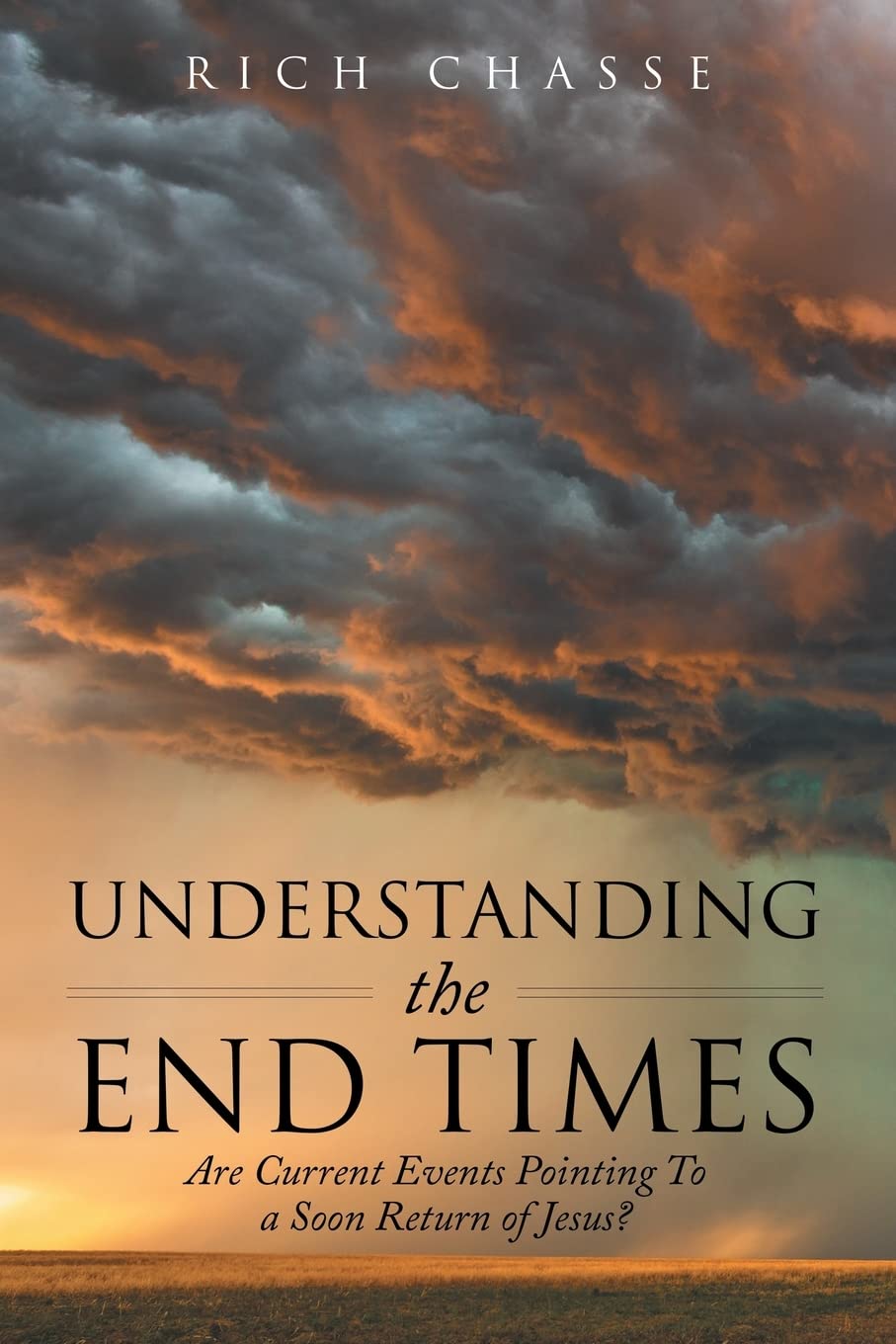 Understanding the End Times Explores Biblical Prophecy Amid Growing Global Uncertainty